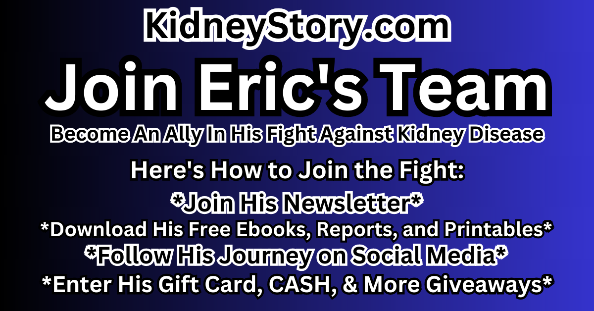 Join Eric's Team In His Battle Against Kidney Disease